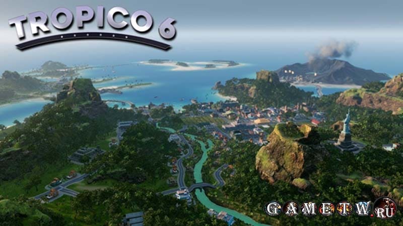 Обзор Tropico 6 на PC