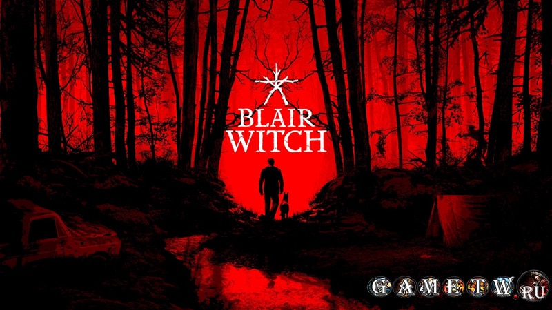 Игра Blair Witch 2019 